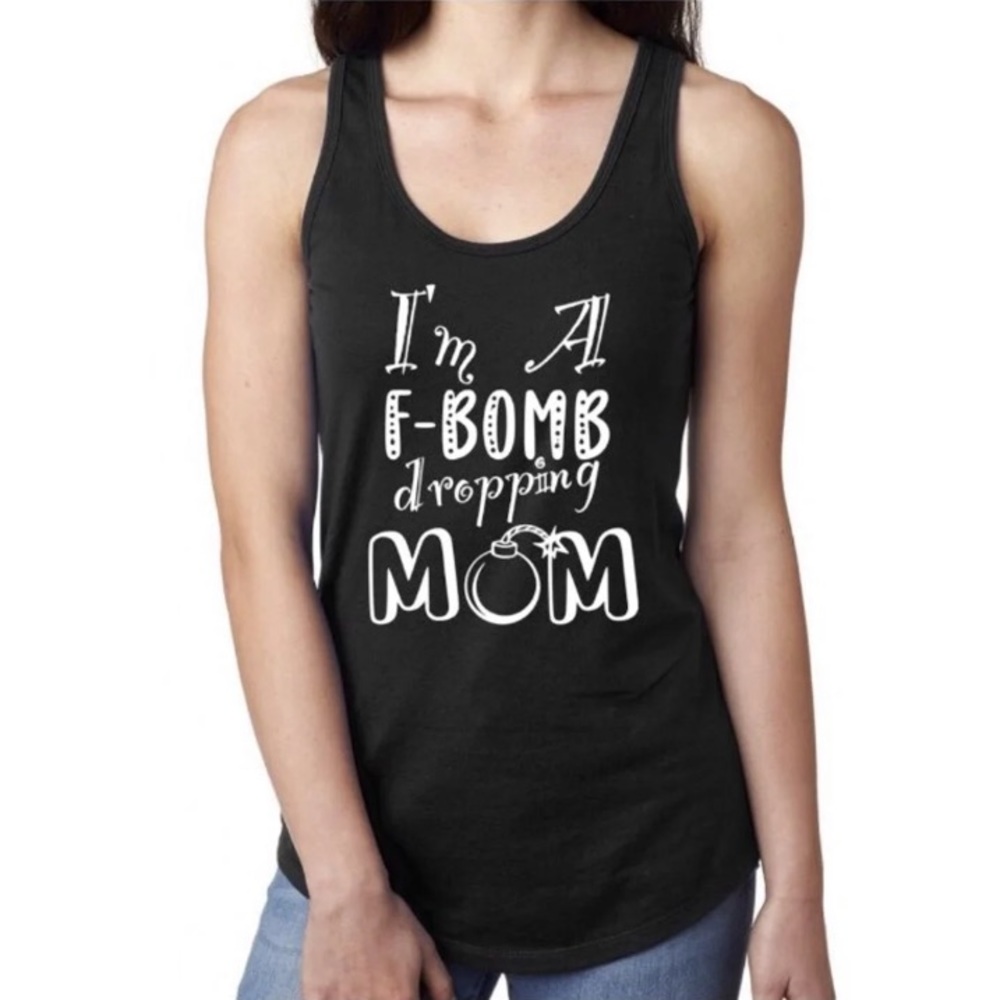 I’m a F-bomb dropping mom